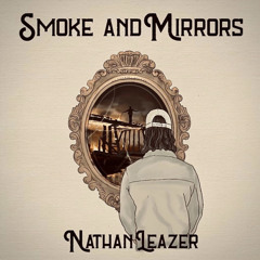 Smoke and Mirrors