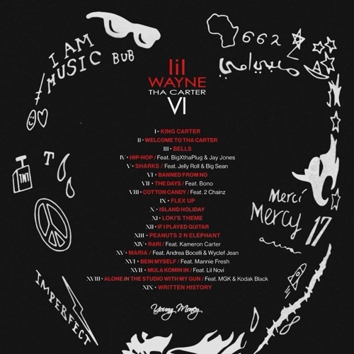 CARTER 6 (IN ORDER) - Lil Wayne