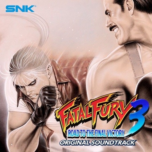 Fatal Fury 3 Road to the final victory Original Soundtrack 1995