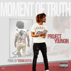 Project Youngin - Moment Of Truth