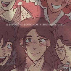 A birthday song for a birthday girl