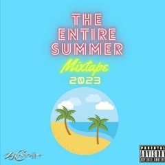 ZJ Chrome Entire Summer 2023 Mix