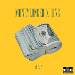 MONEYLONGER X RING (30flip)