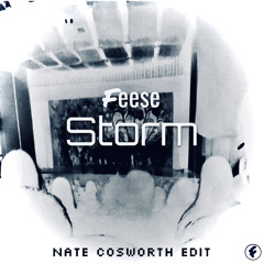 Storm (Nate Cosworth Edit)