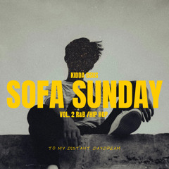 Sofa Sunday Vol.2 R&B,Hip Hop,Neo Soul