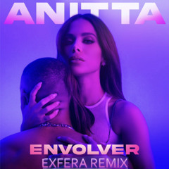Anitta - Envolver (Exfera Remix) Tecnobrega