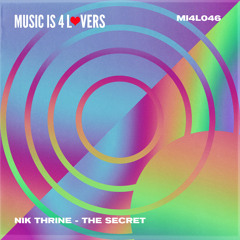 DHS Premiere: Nik Thrine - The Secret (Original Mix) [Music is 4 Lovers]