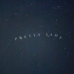 Pretty Lady