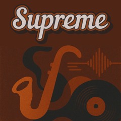 Supreme (ft. Jarad Webster)