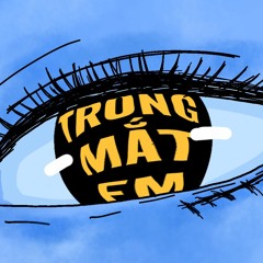 TRONG MẮT EM (ft. iMAZE)