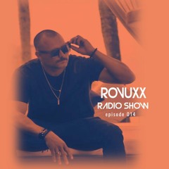 ROVUXX - Radio Show #Episode014