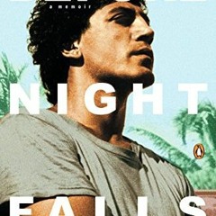[Access] KINDLE 🗸 Before Night Falls: A Memoir by  Reinaldo Arenas &  Dolores M. Koc
