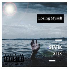 Losing Myself Feat. STATIK