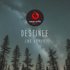 Destinée [live @ KVO]