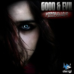 MissBehave - Good & Evil [190BPM]
