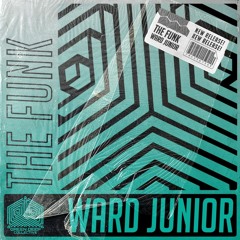 Ward junior - The Funk [GREEN DEEP COLLECTIVE]