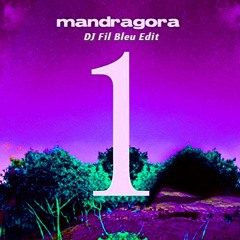 Mandragora - Codeine (DJ Fil Bleu Edit)