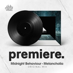 PREMIERE: Midnight Behaviour - Melancholia (Original Mix) [Awen Tales]