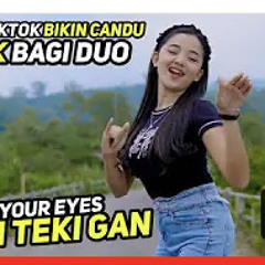 DJ PALING DI CARI CLOSE YOUR EYESS JEDAG JEDUG BIKIN GELENG GELENG