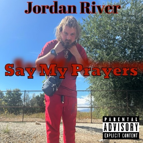 Say My Prayers