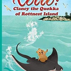 [GET] KINDLE 🖌️ Rotto!: Clancy the Quokka of Rottnest Island by  Jonathan MacPherson