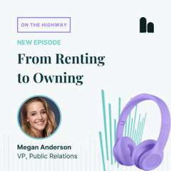 From Renting to Owning