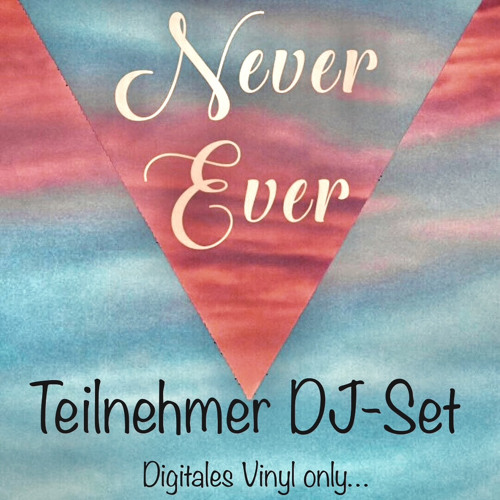 Stream Never ever… by Teilnehmer | Listen online for free on 