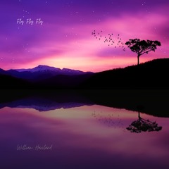 New composition: Fly Fly Fly [piano solo]