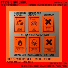 Passeio Noturno Rehearsal 16072020 The Film Gallery Paris w/ Distruktur & friends