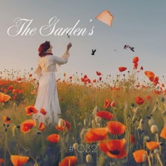 The Garden's #032 I XBeat Radio I