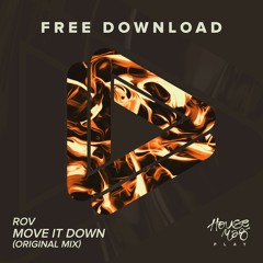 Rov - Move It Down (Original Mix)