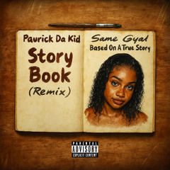 Paurick Da Kid- Story Book Riddim (Remix)