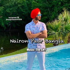 Nairon Paar Bangla - Manjit Singh (Cover Song)