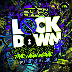 Lockdown Sessions The New Wave part 4 feat Chinksta and LawCB