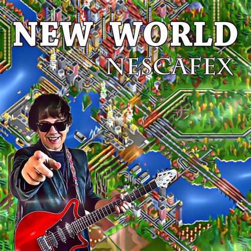 Stream New World by nEscafeX | Listen online for free on SoundCloud
