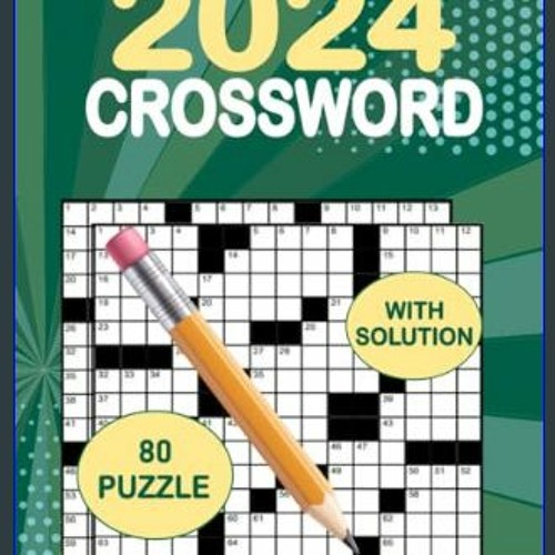 2024 Crossword Puzzles Book For Adults Solutions Included: Large