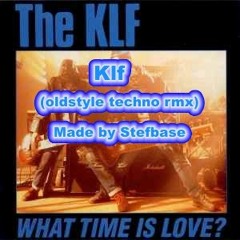 Klf What Time Is Love(oldstyle Techno Rmx)