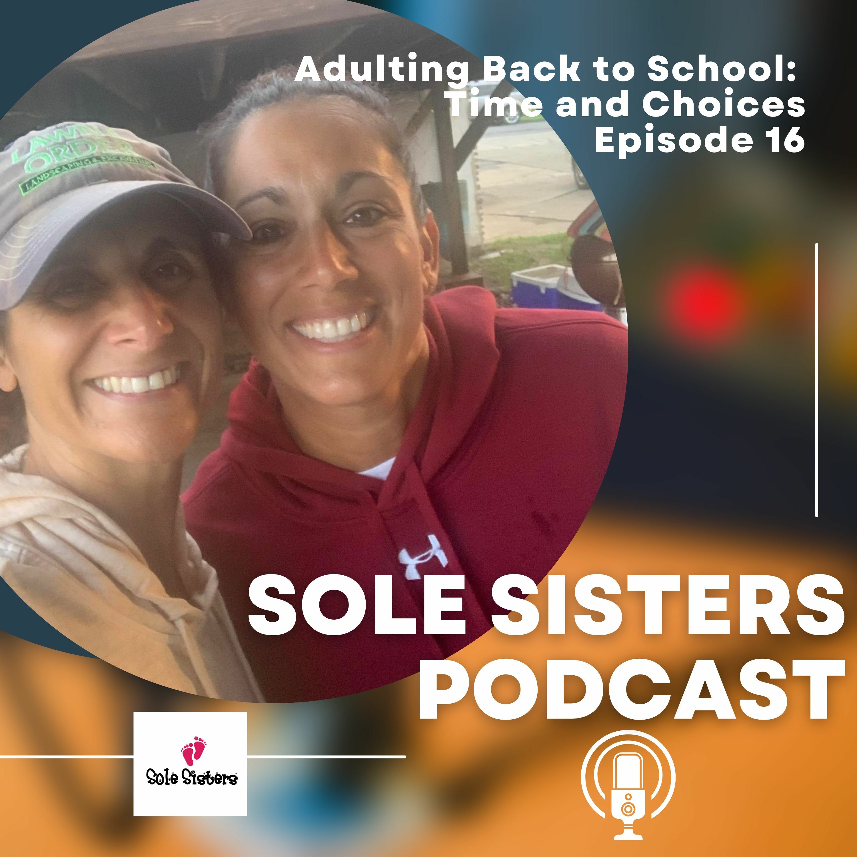 Adulting Back to School: Time And Choices episode artwork