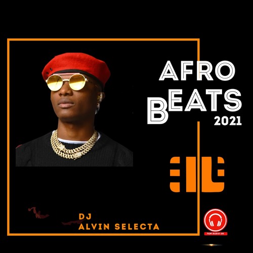 BEST OF 2021 AFROBEATS/AMAPIANO MIXTAPE
