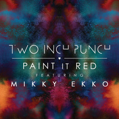 Paint It Red (feat. Mikky Ekko)
