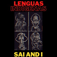 Sai and i - Lenguas Indígenas (Free Download)