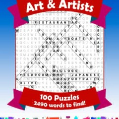 (PDF/DOWNLOAD) Word Search Puzzle Book: Art And Artists: Relaxing Word Finder Puzzles For Adults