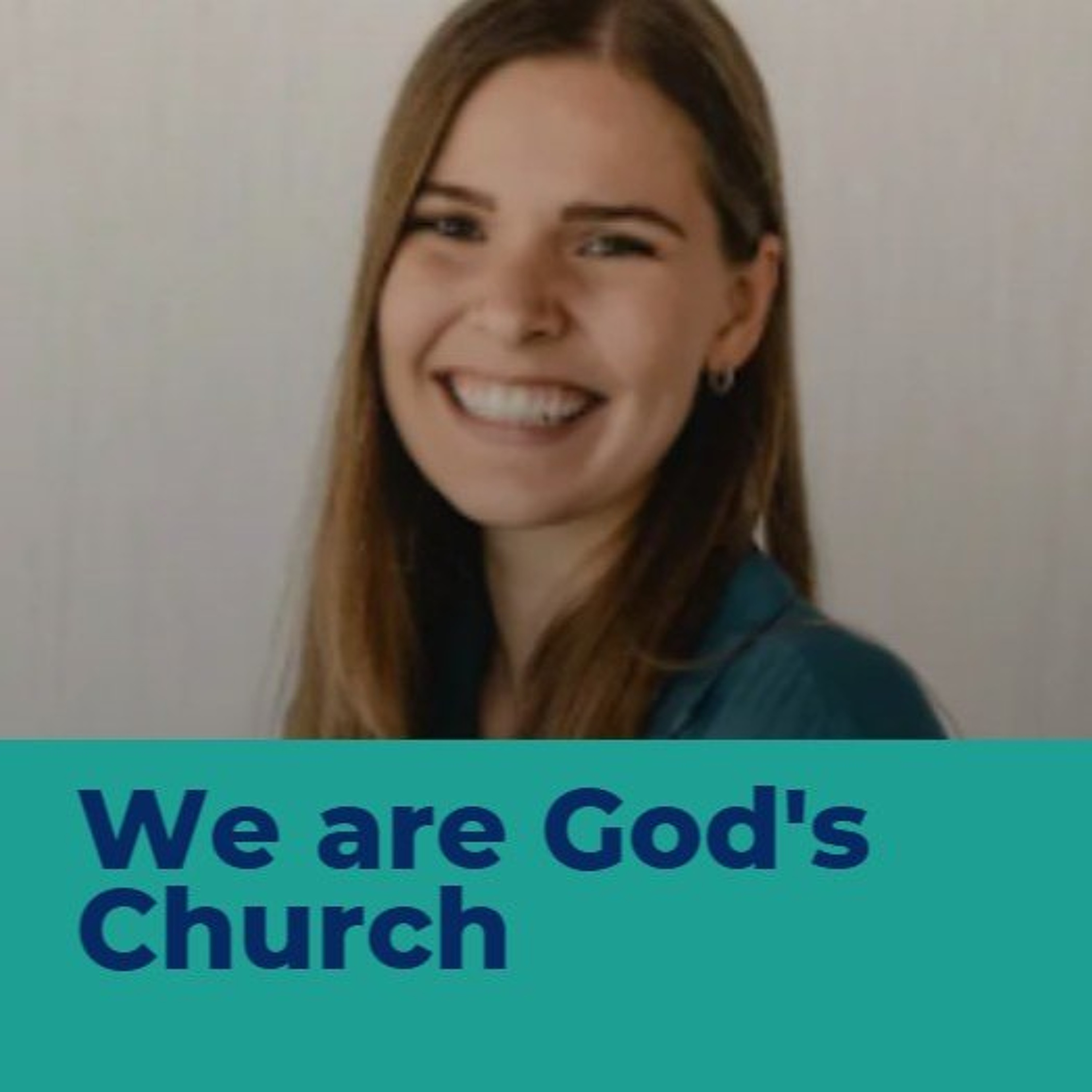We are God's Church - Tamara Courtice episode artwork