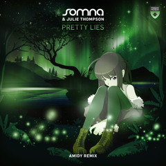 Pretty Lies (AMIDY Remix)