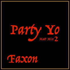 party yo matt mix 2.mp3