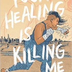 VIEW EPUB 📝 Your Healing is Killing Me by Virginia Grise KINDLE PDF EBOOK EPUB