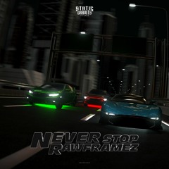 Rawframez - Never Stop (#SGR023)