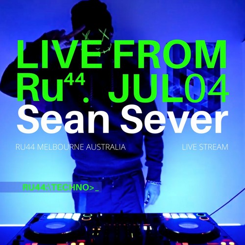 Ru44 Live Stream #2 : Sean Sever in the mix (Dark Techno Mix / Melodic Techno Mix) [Techno 2020]
