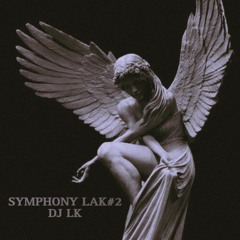 • SYMPHONY LAK#2 • LK