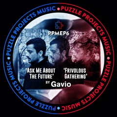 Between You & Me EP BY Gavio 🇪🇸 (PuzzleProjectsMusic)